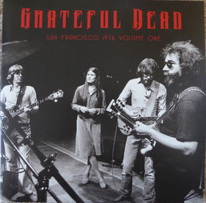 The Grateful Dead San Francisco 1976 Vol. 1