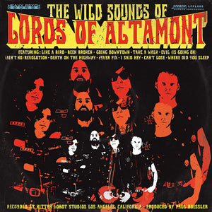 The Lords of Altamont The Wild Sounds Of Lords Of Altamont