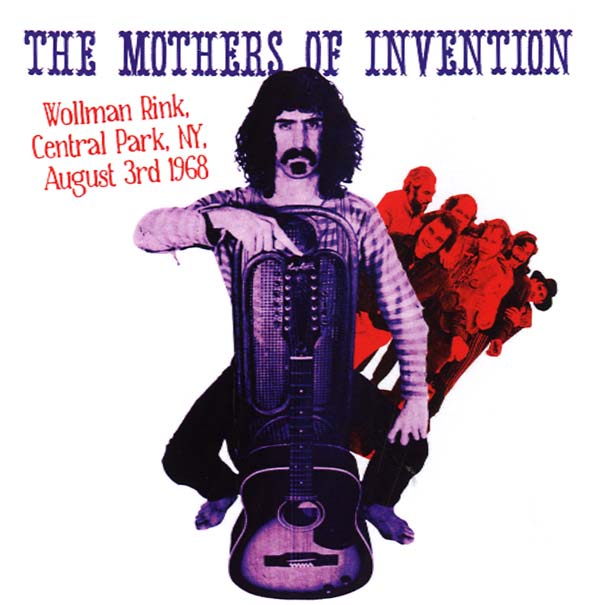 The Mothers Of Invention Wollman Rink, Central Park, NY, August 3rd 1968