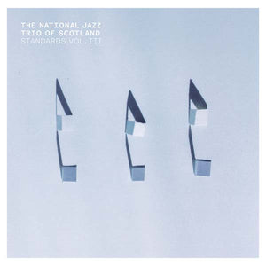 THE NATIONAL JAZZ TRIO OF SCOTLAND Standards Vol. III