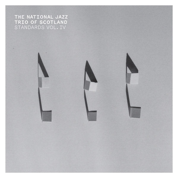THE NATIONAL JAZZ TRIO OF SCOTLAND Standards Vol. IV