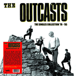 THE OUTCASTS The Singles Collection '78-'85