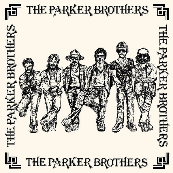 THE PARKER BROTHERS The Parker Brothers