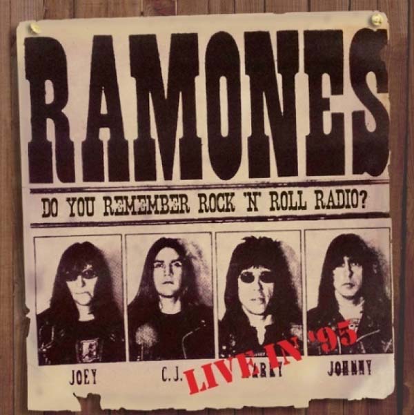 The Ramones Do You Remember Rock 'n' Roll Radio? Live in '95