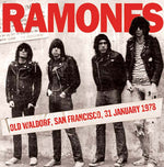The Ramones Old Waldorf, San Francisco, 31 January 1978