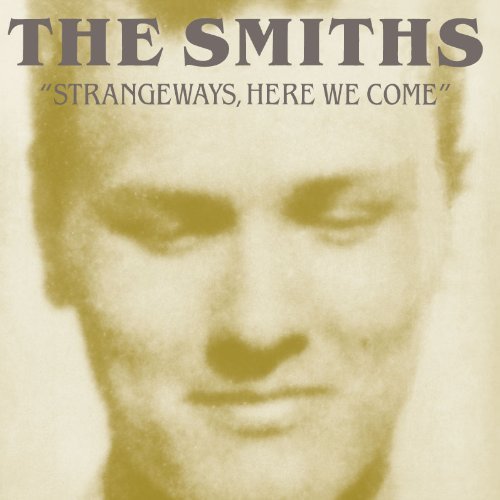 The Smiths Strangeways Here We Come