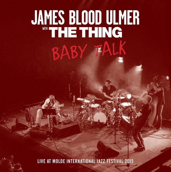 THE THING & JAMES BLOOD ULMER Baby Talk