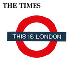 THE TIMES This Is London