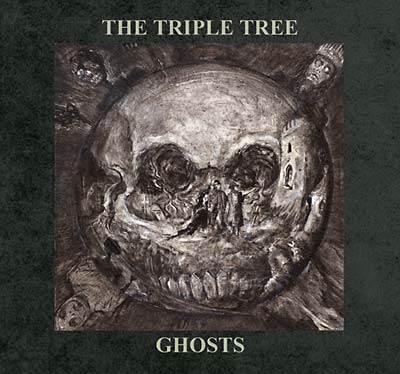 THE TRIPLE TREE Ghosts