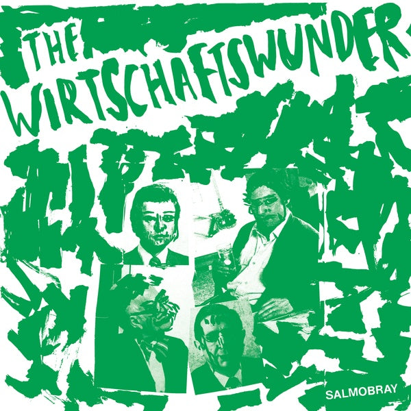 THE WIRTSCHAFTSWUNDER Salmobray