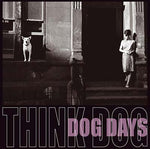 THINK DOG! Dog Days
