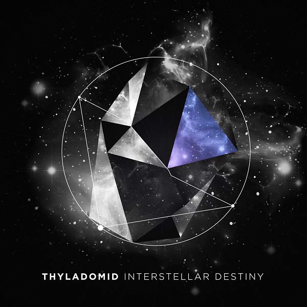 THYLADOMID Interstellar Destiny