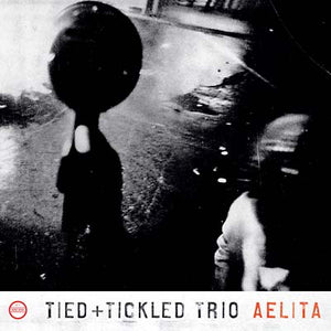 TIED & TICKLED TRIO Aelita