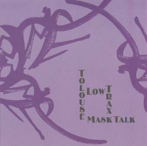 TOLOUSE LOW TRAX Mask Talk