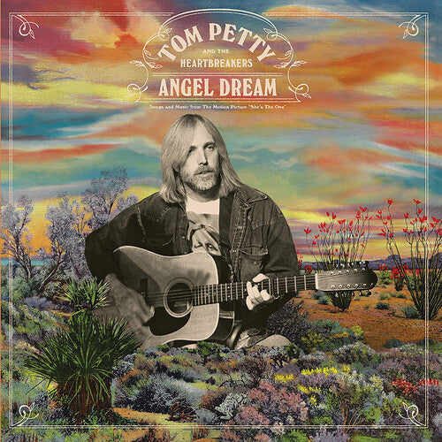 Tom Petty & The Heartbreakers Angel Dream (Songs From The Motion Picture She's The One)