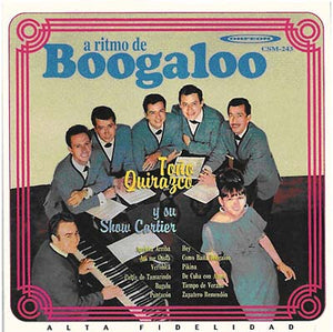 TONO QUIRAZCO Y SU GRUPO A Ritmo De Boogaloo