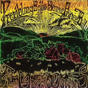TREMBLING BELLS & BONNIE 'PRINCE' BILLY The Marble Downs