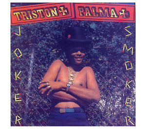 TRISTON PALMA Joker Smoker