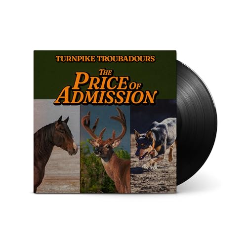 TURNPIKE TROUBADOURS The Price Of Admission