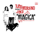 TUTTY MORENO FEATURING JOYCE Magica