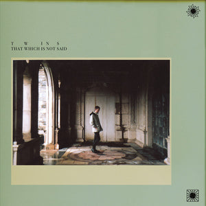 TWINS That Which Is Not Said