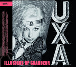 U.X.A. Illusions Of Grandeur