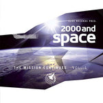 Va 2000 And Space: The Mission Continues Vol. 1