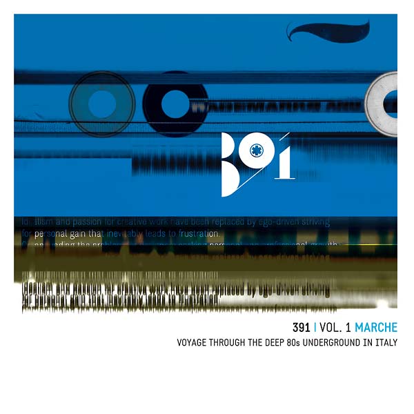 Va 391 Vol. 1: Marche - Voyage Through the Deep 80s Underground in Italy