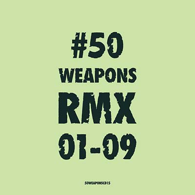 Va 50 Weapons RMX 01-09