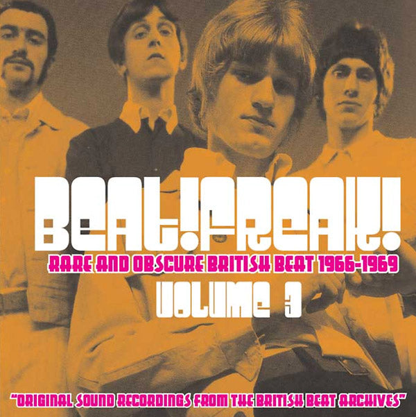 Va Beatfreak! Vol. 3: Rare and Obscure British Beat 1966-1969