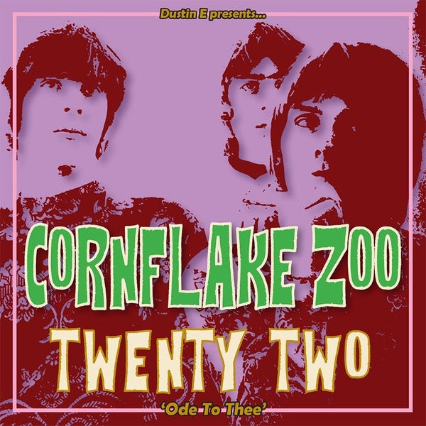 Va Dustin E Presents... Cornflake Zoo Episode 22