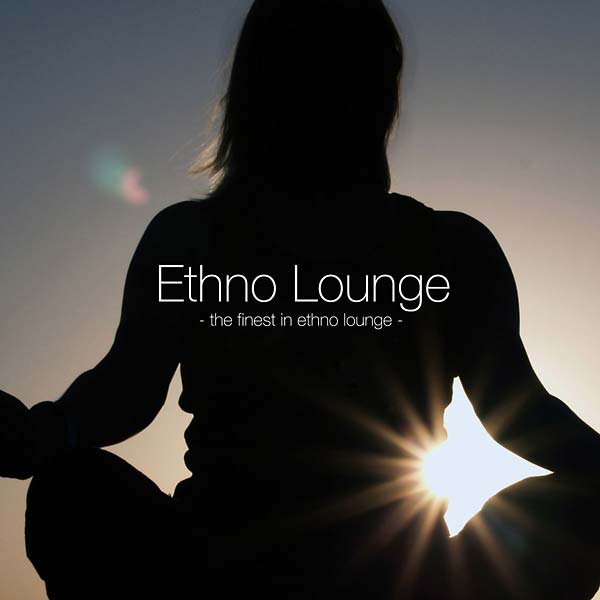 Va Ethno Lounge: The Finest in Ethno Lounge