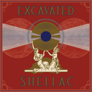 Va Excavated Shellac: An Alternate History of the World's Music (1907-1967)