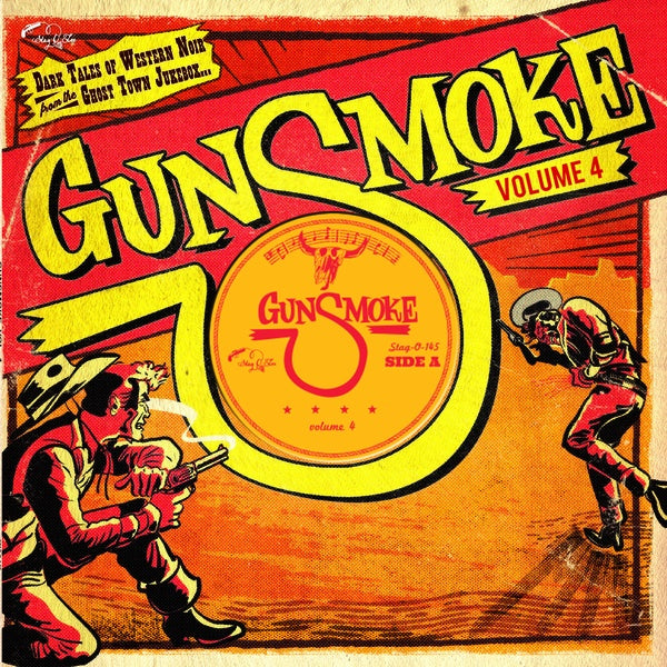 Va Gunsmoke Volume 4: Dark Tales Of Western Noir From A Ghost Town Jukebox