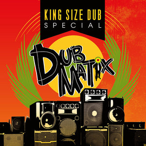 Va King Size Dub Special: Dubmatix