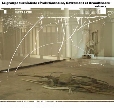 Va Le Groupe Surréaliste Révolutionnaire...