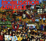 Va Mobilisation Generale: Protest and Spirit Jazz from France 1970-1976