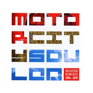 Va Motorcitysouled: Selected Remixes 2004-2010