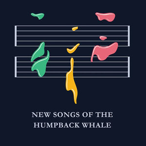 Va New Songs of the Humpback Whale