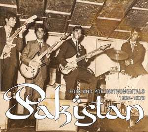 Va Pakistan: Folk and Pop Instrumentals 1966-1976