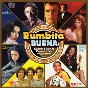 Va Rumbita Buena: Rumba Funk & Flamenco Pop from the 1970s Belter & Discophon Archives