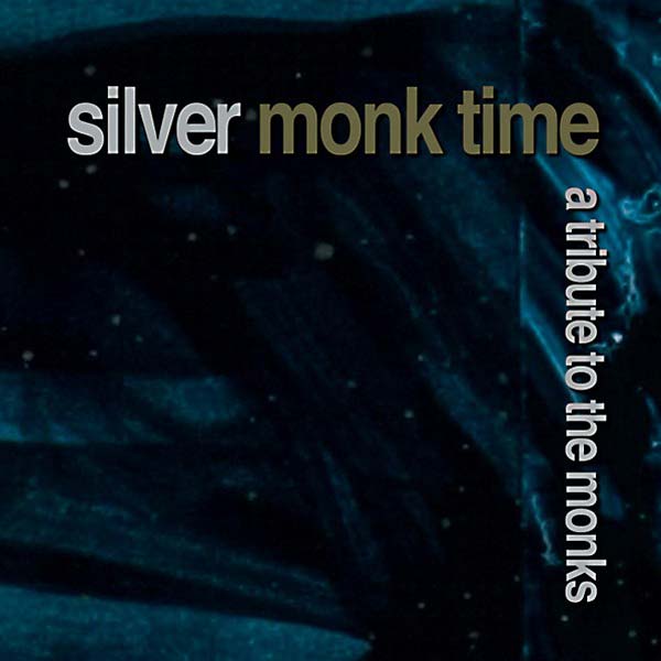 Va Silver Monk Time: A Tribute to the Monks