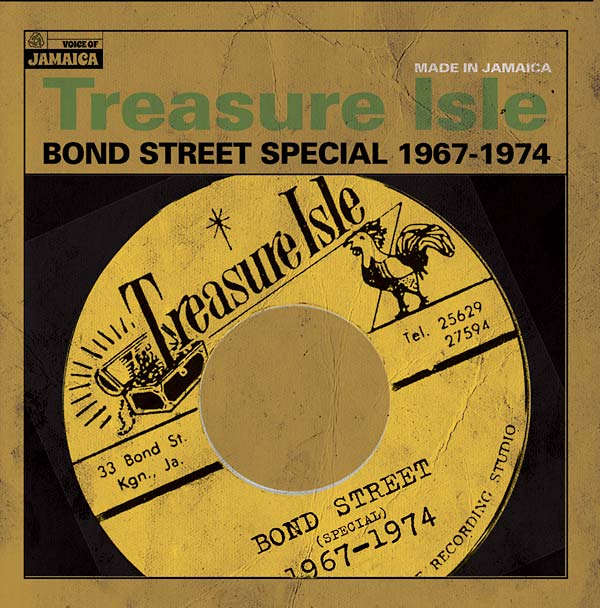 Va Treasure Isle: Bond Street Special 1967-1974