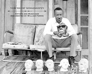 Va Voices of Mississippi: Artists and Musicians Documented by William Ferris