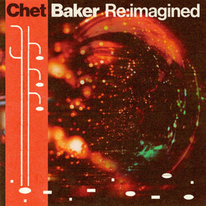 Various Artists Chet Baker Re:imagined (2 Lp's)