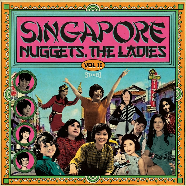 Various Artists Singapore Nuggets. The Ladies: Vol. 2