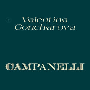 Various Artistslentina Goncharovarious Artists Campanelli