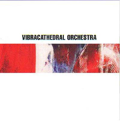 VIBRACATHEDRAL ORCHESTRA My Gate's Open, Tremble By My Side