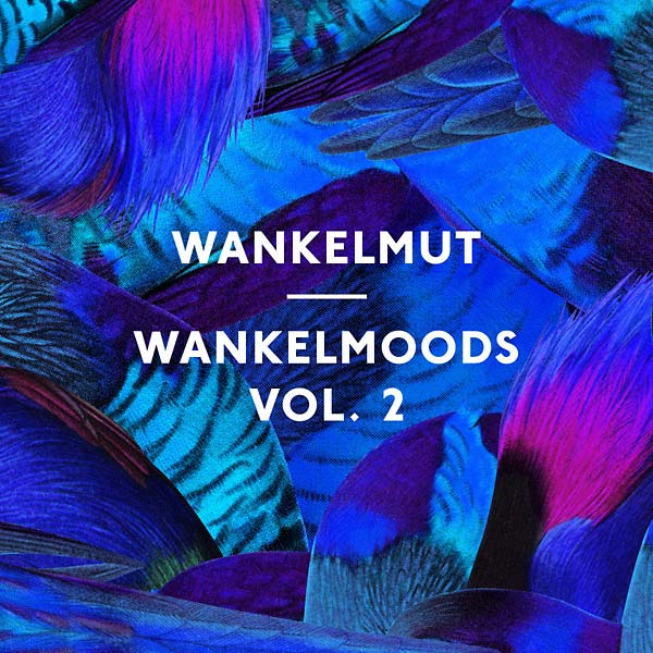 WANKELMUT Wankelmoods Vol. 2