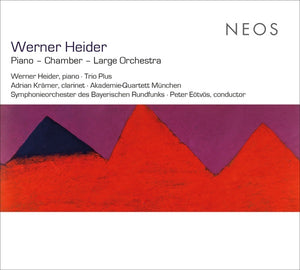 WERNER HEIDER Piano - Chamber - Large Orchestra